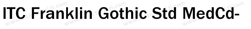 ITC Franklin Gothic Std MedCd字体转换